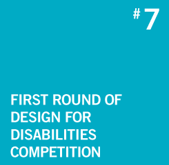 First Round of Design for Disabilities Competition